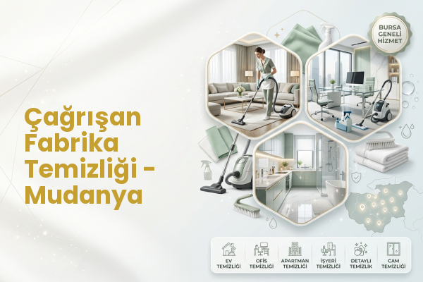 Çağrışan Fabrika Temizliği - Mudanya