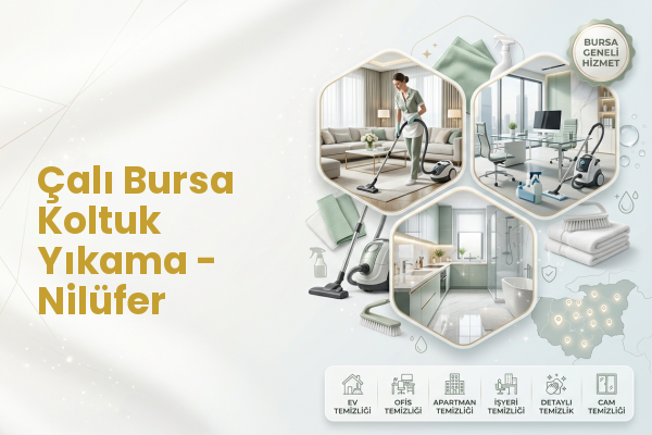 Çalı Bursa Koltuk Yıkama - Nilüfer