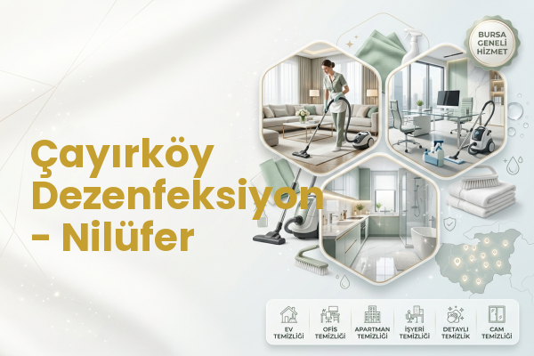 Çayırköy Dezenfeksiyon - Nilüfer