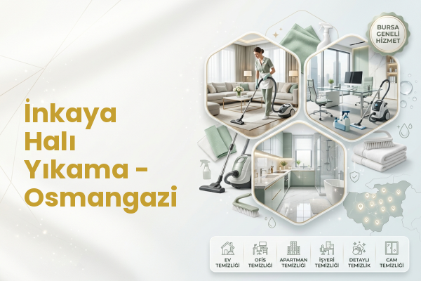 İnkaya Halı Yıkama - Osmangazi