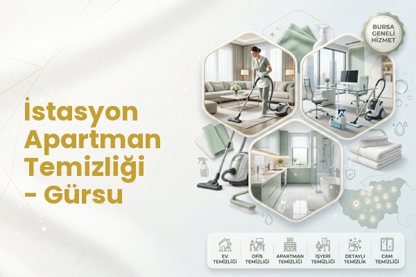 İstasyon Apartman Temizliği - Gürsu