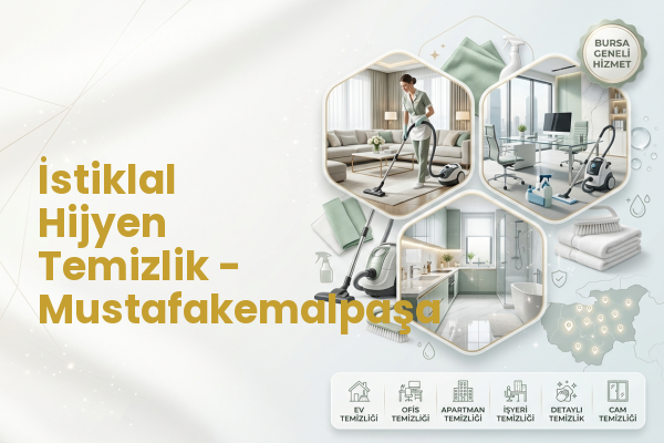 İstiklal Hijyen Temizlik - Mustafakemalpaşa