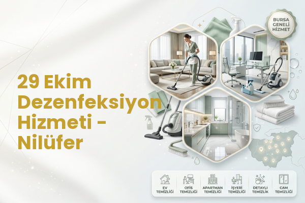 29 Ekim Dezenfeksiyon Hizmeti - Nilüfer