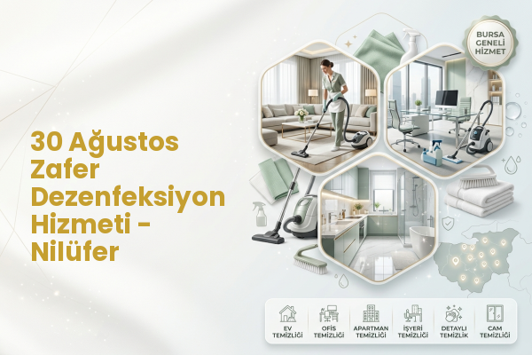 30 Ağustos Zafer Dezenfeksiyon Hizmeti - Nilüfer