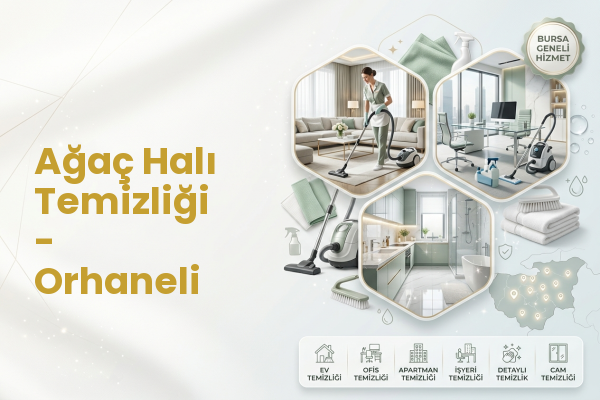 Ağaç Halı Temizliği - Orhaneli