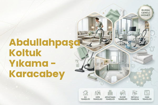 Abdullahpaşa Koltuk Yıkama - Karacabey