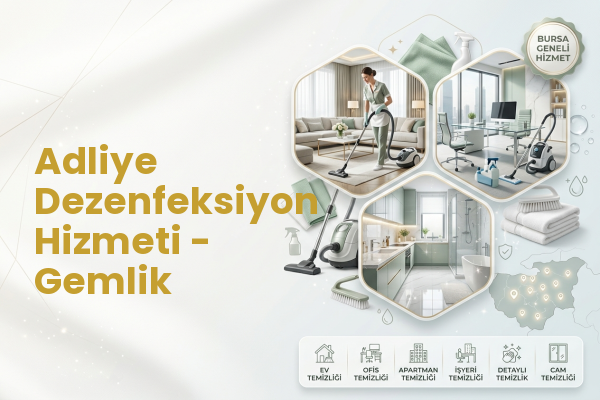 Adliye Dezenfeksiyon Hizmeti - Gemlik