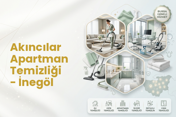 Akıncılar Apartman Temizliği - İnegöl