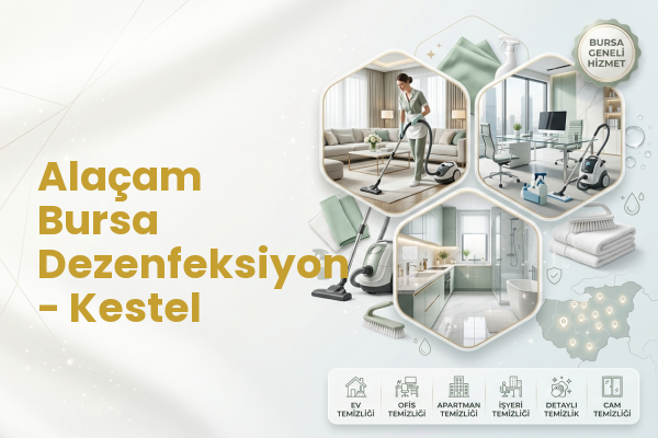 Alaçam Bursa Dezenfeksiyon - Kestel