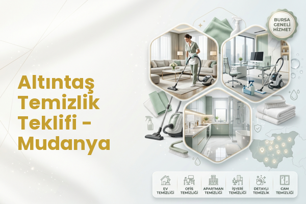 Altıntaş Temizlik Teklifi - Mudanya