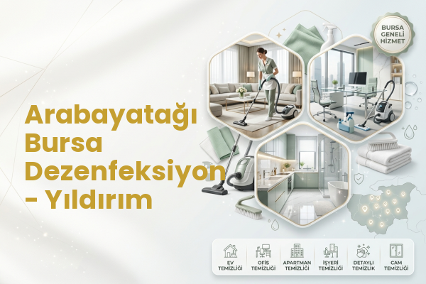 Arabayatağı Bursa Dezenfeksiyon - Yıldırım