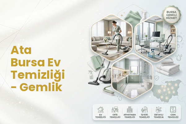Ata Bursa Ev Temizliği - Gemlik