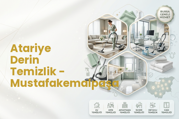 Atariye Derin Temizlik - Mustafakemalpaşa