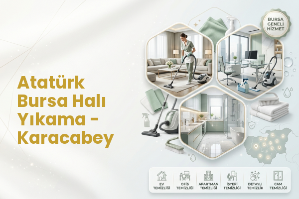 Atatürk Bursa Halı Yıkama - Karacabey