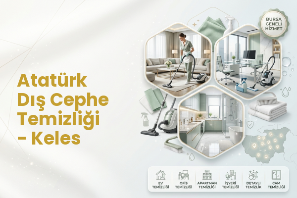 Atatürk Dış Cephe Temizliği - Keles