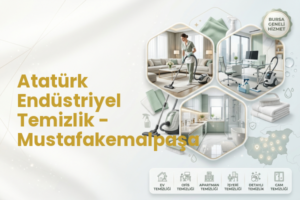 Atatürk Endüstriyel Temizlik - Mustafakemalpaşa