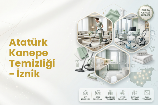 Atatürk Kanepe Temizliği - İznik