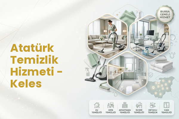 Atatürk Temizlik Hizmeti - Keles