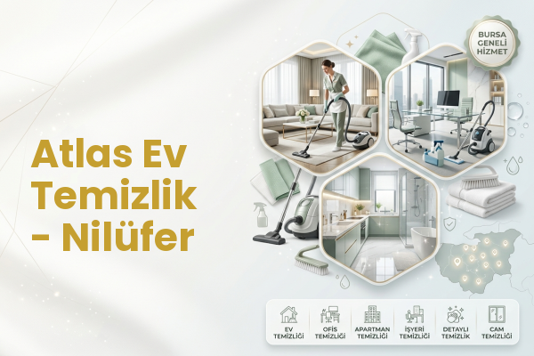 Atlas Ev Temizlik - Nilüfer