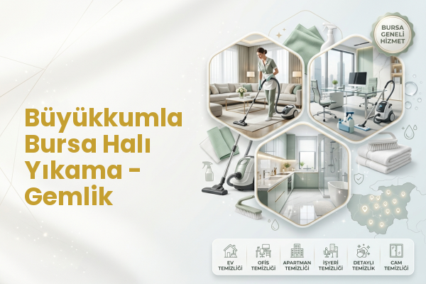 Büyükkumla Bursa Halı Yıkama - Gemlik