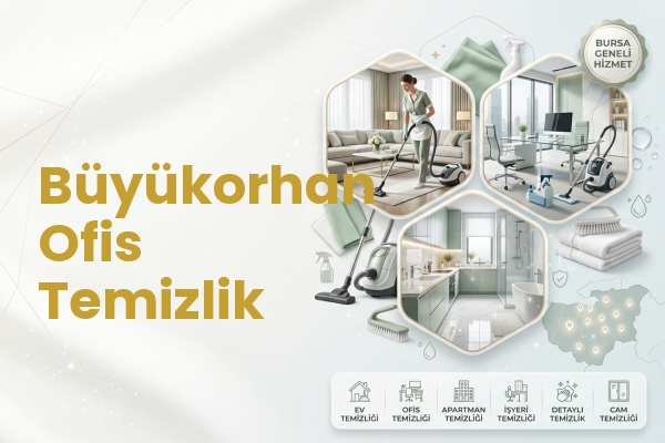 Büyükorhan Ofis Temizlik