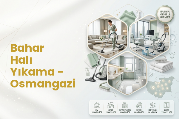 Bahar Halı Yıkama - Osmangazi