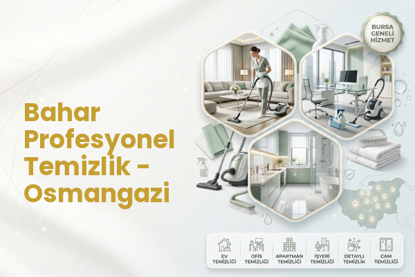 Bahar Profesyonel Temizlik - Osmangazi