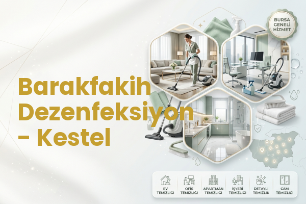 Barakfakih Dezenfeksiyon - Kestel