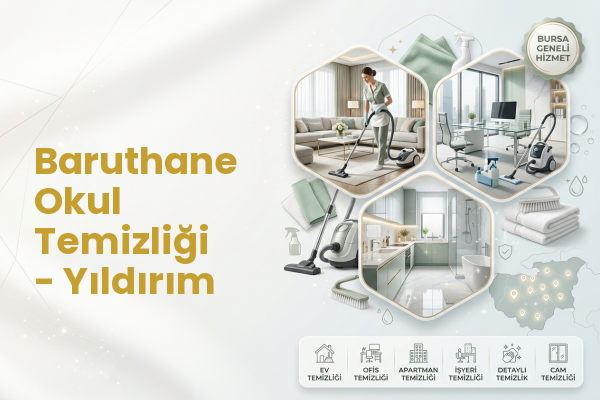 Baruthane Okul Temizliği - Yıldırım