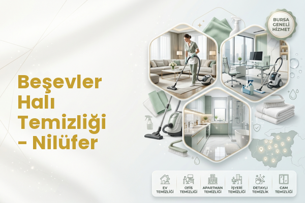 Beşevler Halı Temizliği - Nilüfer