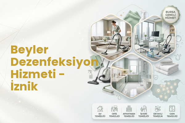 Beyler Dezenfeksiyon Hizmeti - İznik