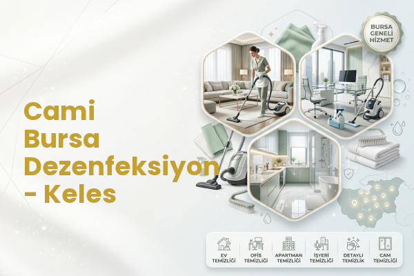 Cami Bursa Dezenfeksiyon - Keles