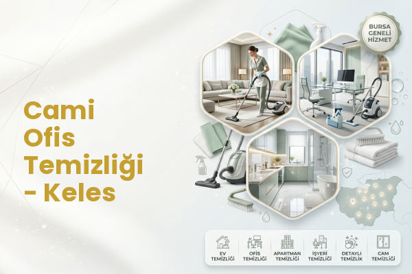 Cami Ofis Temizliği - Keles