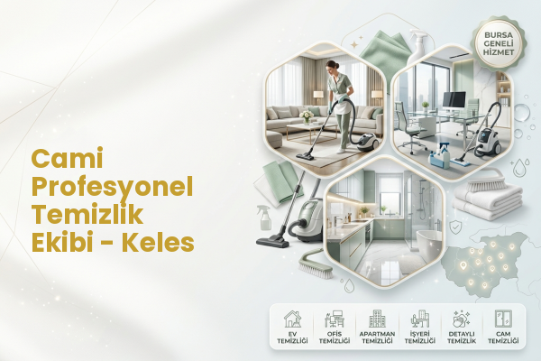 Cami Profesyonel Temizlik Ekibi - Keles
