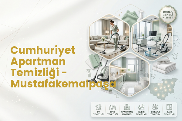 Cumhuriyet Apartman Temizliği - Mustafakemalpaşa
