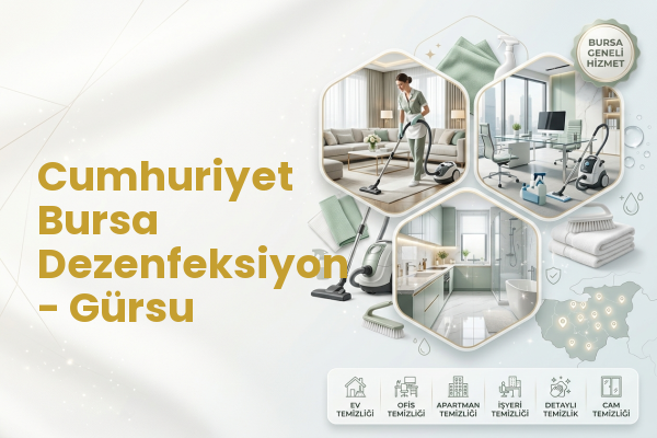 Cumhuriyet Bursa Dezenfeksiyon - Gürsu