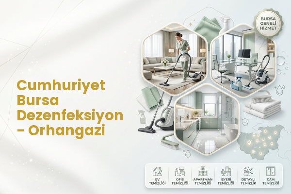Cumhuriyet Bursa Dezenfeksiyon - Orhangazi