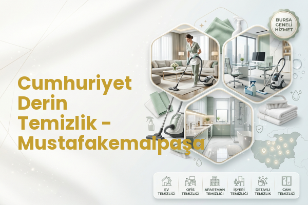 Cumhuriyet Derin Temizlik - Mustafakemalpaşa
