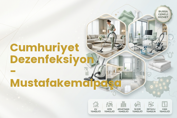 Cumhuriyet Dezenfeksiyon - Mustafakemalpaşa