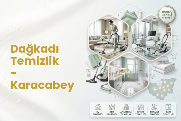 Dağkadı Temizlik - Karacabey