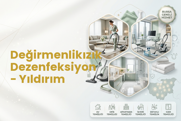 Değirmenlikızık Dezenfeksiyon - Yıldırım