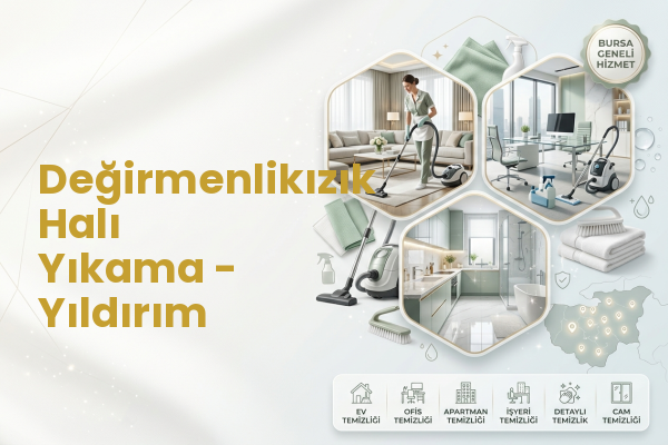 Değirmenlikızık Halı Yıkama - Yıldırım