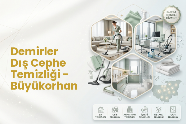 Demirler Dış Cephe Temizliği - Büyükorhan