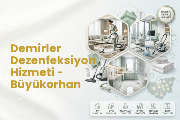 Demirler Dezenfeksiyon Hizmeti - Büyükorhan