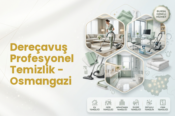 Dereçavuş Profesyonel Temizlik - Osmangazi