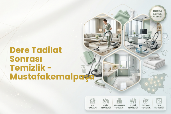 Dere Tadilat Sonrası Temizlik - Mustafakemalpaşa