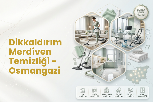 Dikkaldırım Merdiven Temizliği - Osmangazi