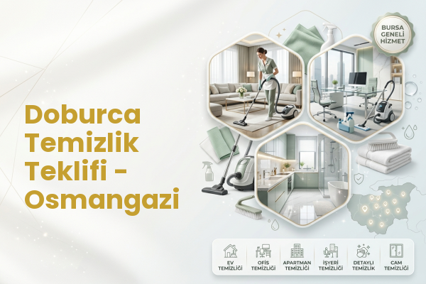 Doburca Temizlik Teklifi - Osmangazi