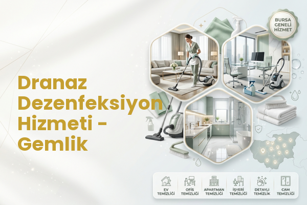 Dranaz Dezenfeksiyon Hizmeti - Gemlik