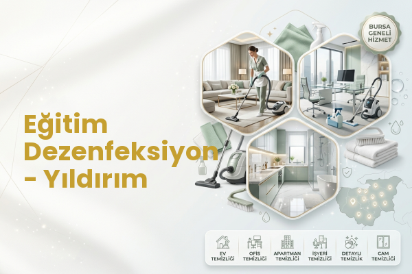 Eğitim Dezenfeksiyon - Yıldırım